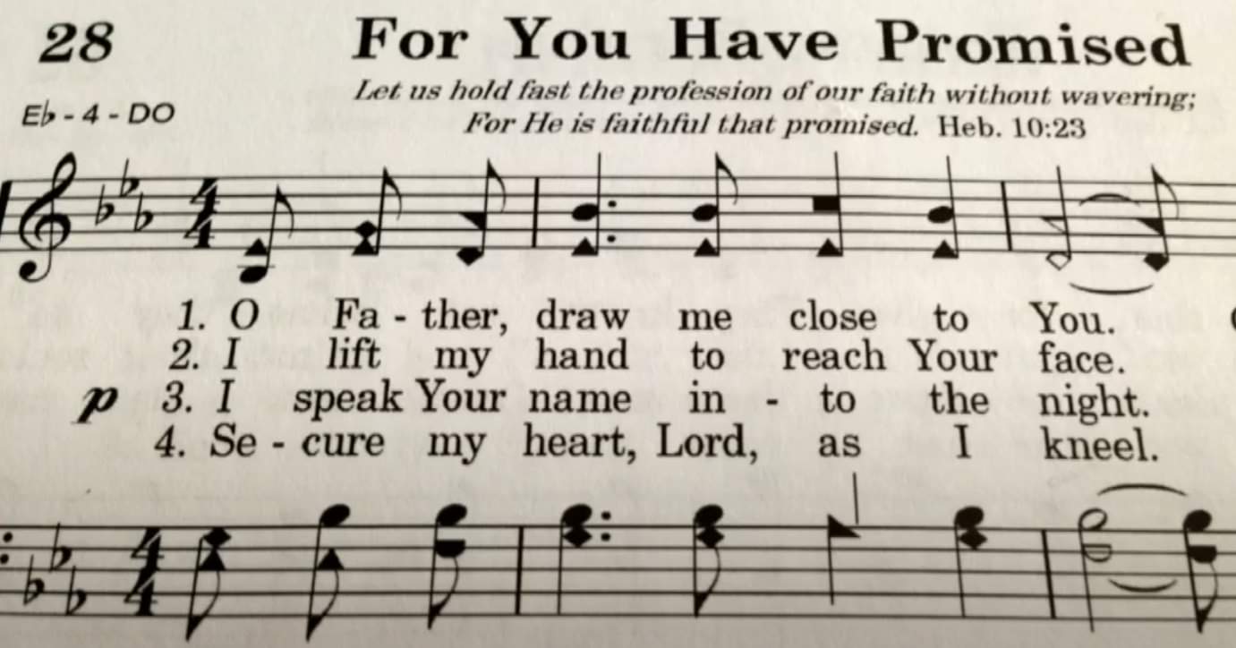 For You Have Promised
