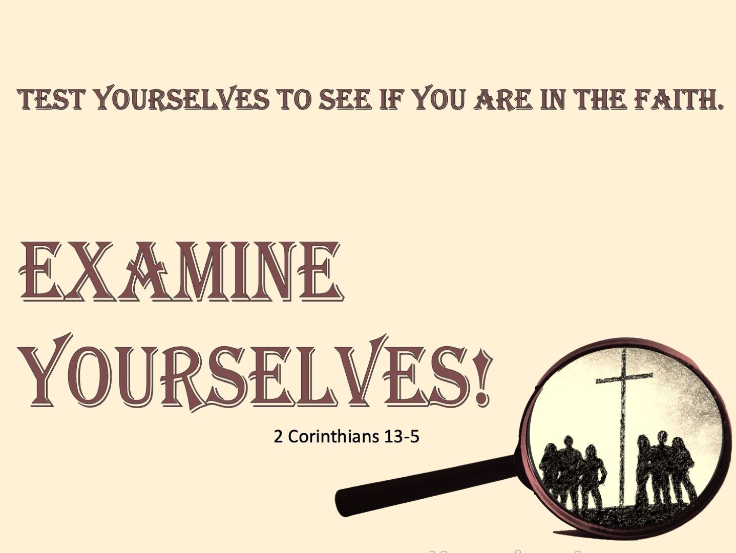 Examining Yourself