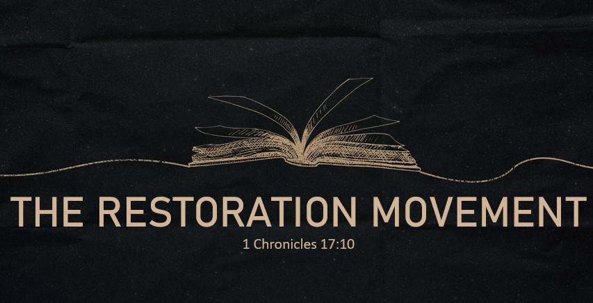 The Restoration Movement
